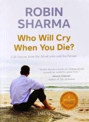 Who Will Cry When You Die book cover